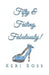 Fifty & Failing, Fabulously! by Keri Ross