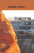 Kalons La saga de un pueblo by Santos, Matheus