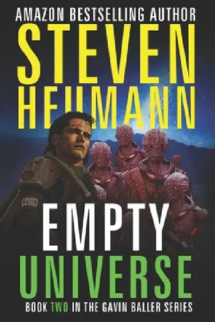 Gavin Baller Book 2: Empty Universe by Steven Heumann