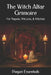 The Witch Altar Grimoire: For Pagans, Wiccans, & Witches by Pagan Essentials