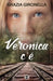 Veronica c'è by Gironella, Grazia