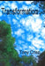 Transformation by Tony Crisp