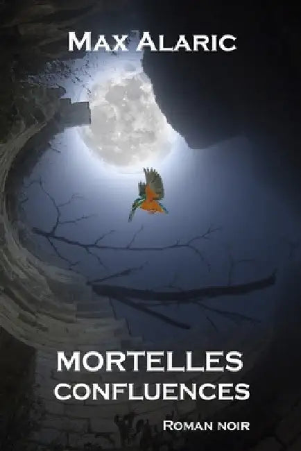 Mortelles confluences by Alaric, Max