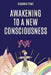 Awakening to a New Consciousness by Sharona Poms