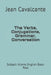 The Verbs, Conjugations, Grammar, Conversation: Subject Idioms English Basic Real by Jean Leandro Cavalcante S. T. M.