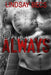 Promise Me Always by Lindsay Becs