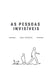 As pessoas invisíveis by Pessoa, Leo