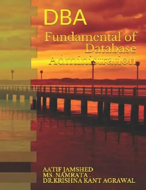Fundamental of Database Administration: DBA by Namrata 