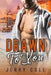 Drawn to You by Jerry Cole