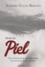 Desde Mi Piel by Gaete Briseno, Alfredo