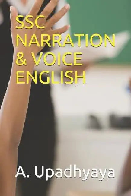 Ssc Narration & Voice English by A. Upadhyaya