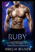 Ruby: Alien Menage Romance by Amelia Wilson