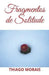 Fragmentos de Solitude by Morais, Thiago