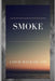 Smoke by Leigh MacFarlane