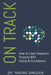On Track: How To Lead Research Projects With Clarity & Confidence by Nadine Sinclair