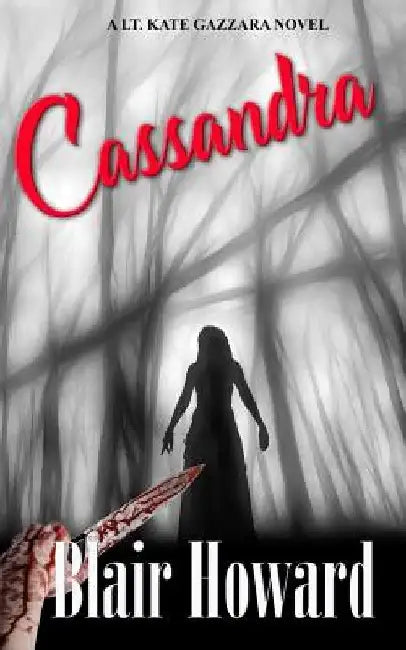 Cassandra by Blair Howard