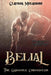 Belial: The Gargoyle Chronicles #3 by Graphics, Sherazade's