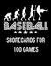 Baseball: Scorecards For 100 Games by Michael Querns