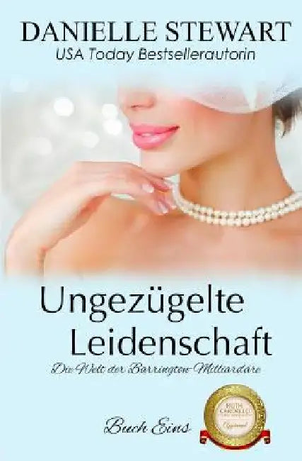 Ungezügelte Leidenschaft by Martz, Jennifer