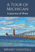 A Tour of Michigan: A Journey of Wine by Winery Essentials