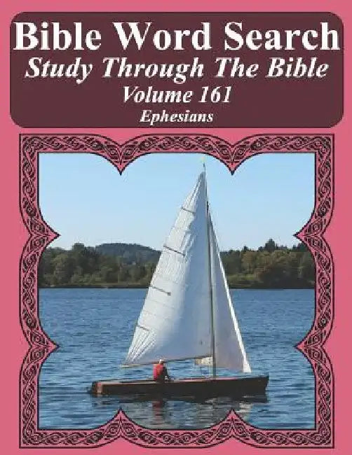Bible Word Search Study Through The Bible: Volume 161 Ephesians by T. W. Pope