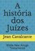 A história dos Juízes: Bíblia Real Antigo Testamento by Cavalcante S. T. M., Jean Leandro