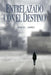 Entrelazado con el destino by Gomez Lopez, Daniel