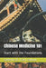 Chinese Medicine 101: Start with the Foundations by Catherine D. (Cat) Calhoun