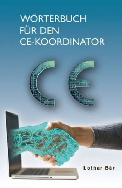 Wörterbuch für den CE-Koordinator by Bär, Lothar