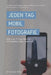 Jeden Tag Mobil Fotografie: Wie cool Fotos machen mit Kamera des Telefons by Willlove, Michaela