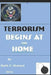 TERRORISM BEGINS at the HOME by Ruth C. Howard