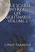 True Scares And Real-Life Nightmares: Volume 2 by Cindy Parmiter