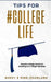 Tips for #Collegelife by Bukky Ekine-Ogunlana