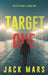Target One (The Spy Game-Book #1) by Jack Mars