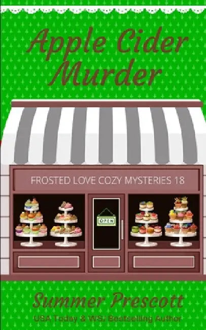 Apple Cider Murder by Prescott, Summer