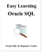 Easy Learning Oracle SQL: SQL for Beginner's Guide by Yang Hu