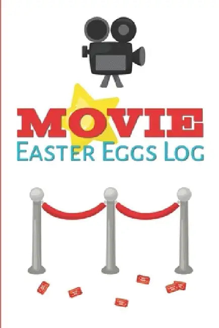 Movie Easter Eggs Log: Track the Hidden Messages and References in Films by Larkspur &. Tea Publishing