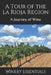 A Tour of La Rioja: A Journey of Wine by Winery Essentials