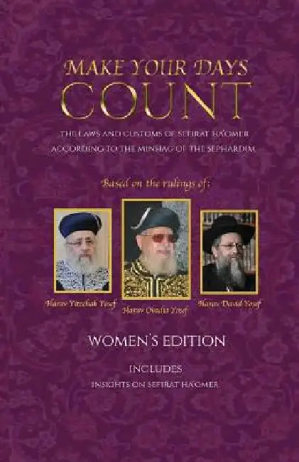 Make Your Days Count: Women's Edition by Rafael Kriheli