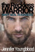 The Reckless Warrior by Jennifer Youngblood