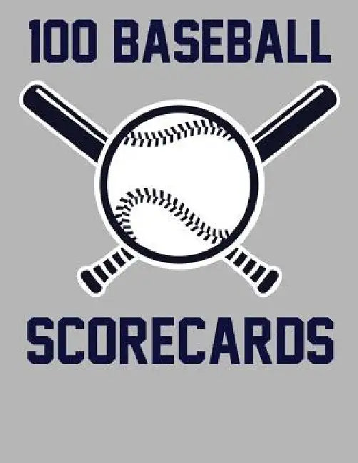 100 Baseball Scorecards: 100 Scorecards For Baseball and Softball by Francis Faria