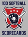 100 Softball Scorecards: 100 Scorecards For Softball Games by Francis Faria