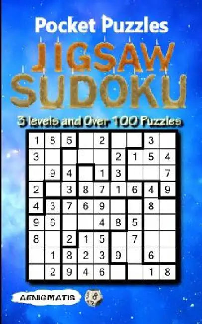 Pocket Puzzles Jigsaw Sudoku: 3 Levels: Easy, Medium and Hard by Aenigmatis