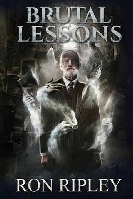 Brutal Lessons: Supernatural Horror with Scary Ghosts & Haunted Houses by Scare Street