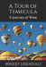 A Tour of Temecula: A Journey of Wine by Winery Essentials
