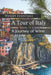 A Tour of Italy: A Journey of Wine by Winery Essentials