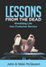 Lessons from the Dead: Breathing Life into Customer Service by Nikki McQueen