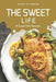 The Sweet Life: 40 Sugar-Free Recipes by Nancy Silverman