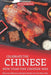 Celebrate the Chinese New Year the Chinese Way: Discover Delicious Recipes Perfect for the New Year by Heston Brown