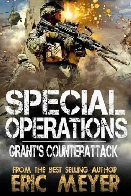 Special Operations: Grant's Counterattack by Eric Meyer